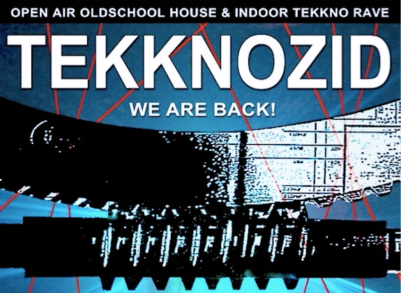 05.06. | Tekknozid Oldschool House Openair & Tekkno Indoor Rave