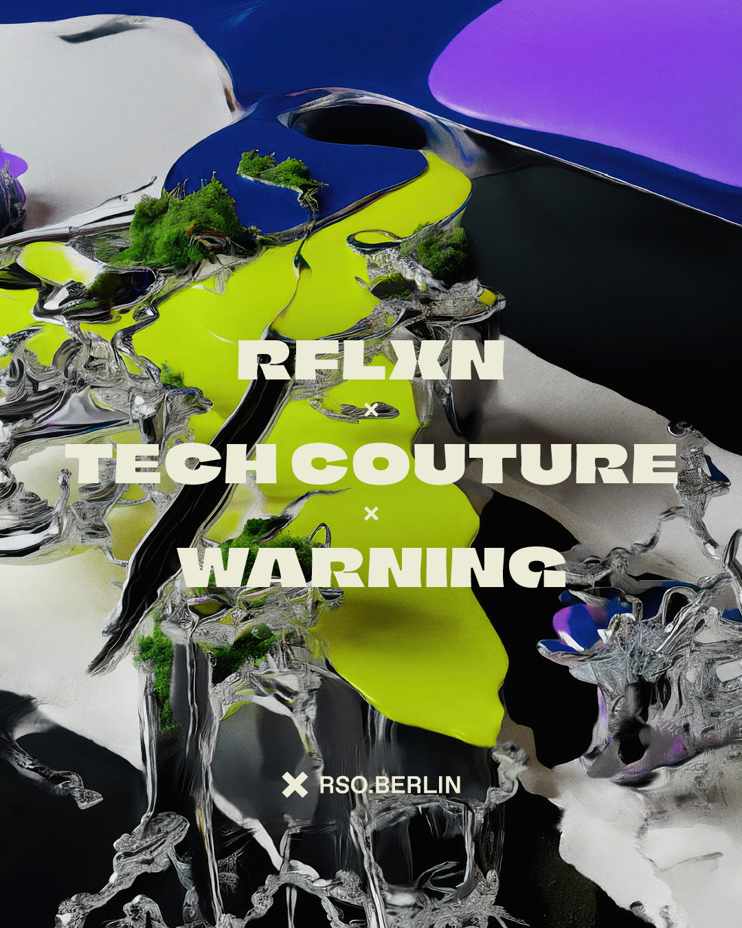 21.10.–23.10.   RFLXN x Tech Couture x Warning with CAIVA, Echoes Of October, François X, Giraffi Ghost & Naone